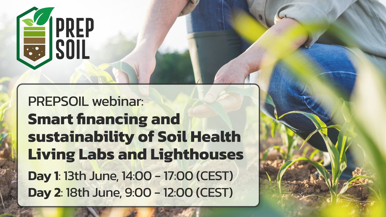 Il webinar di Prepsoil si svolge nelle giornate del 13 e del 18 giugno. Immagine: © 2022-24 PREPSOIL